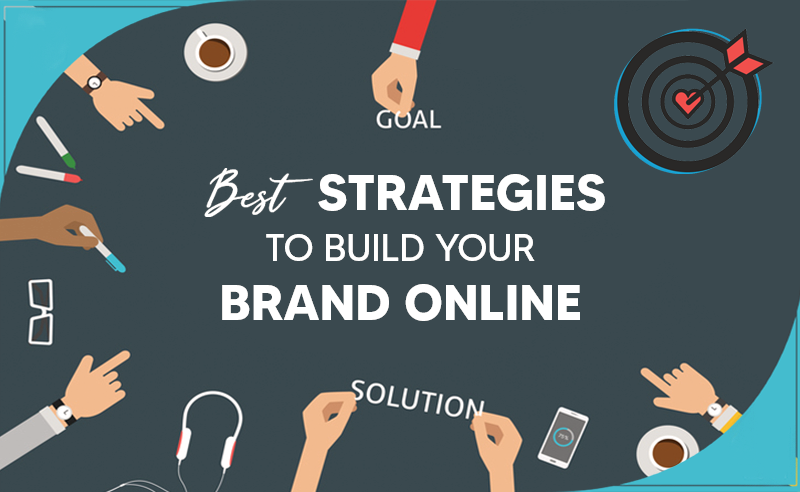 strategies to build your brand online