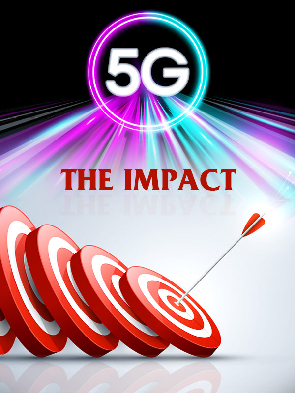 Impact of 5G Technology