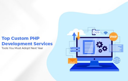 Custom PHP Development Services