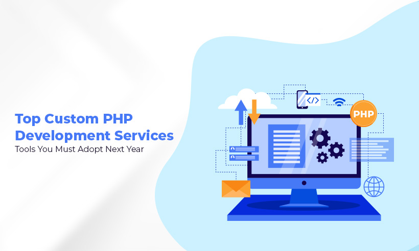 Custom PHP Development Services